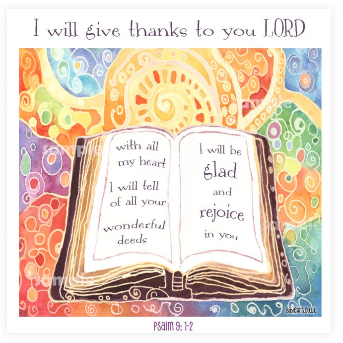 I will give thanks to you LORD with all my heart (Art Print)