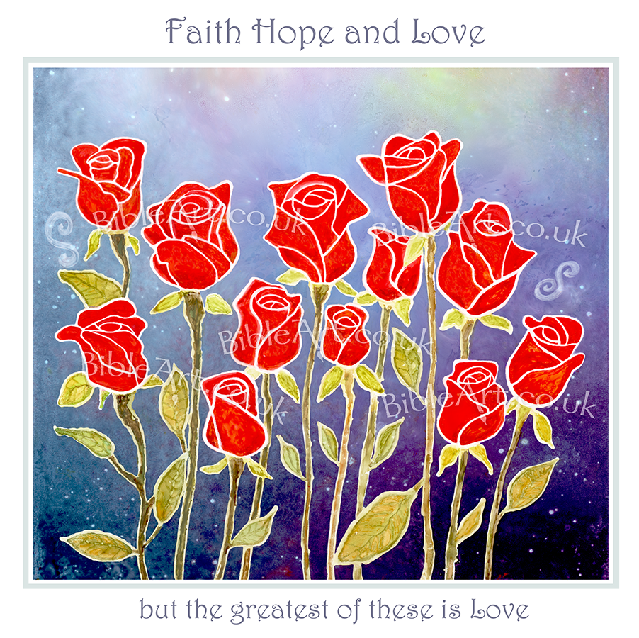 Love is the greatest (1 Corinthians 13:13) Card