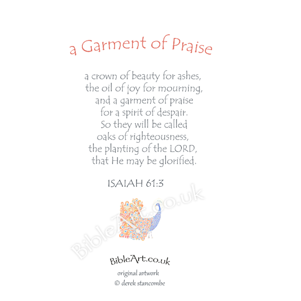 Garment of praise (Peacock) Card