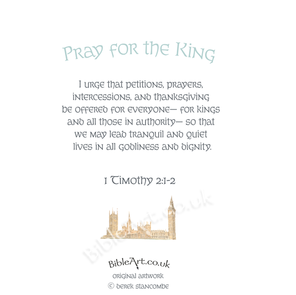 Pray for the King and all those in authority (Houses of Parliament) Card