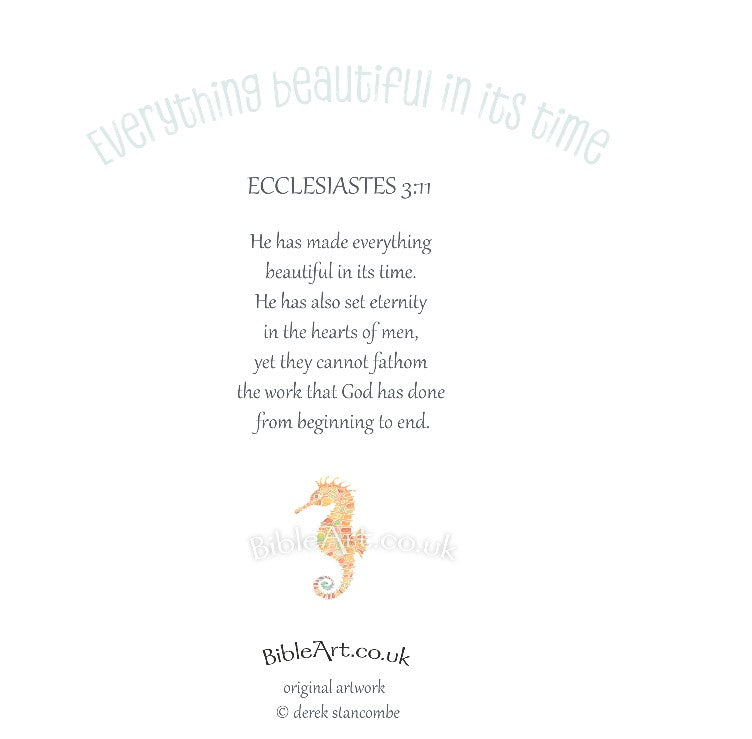Everything Beautiful in its time (Greeting Card)