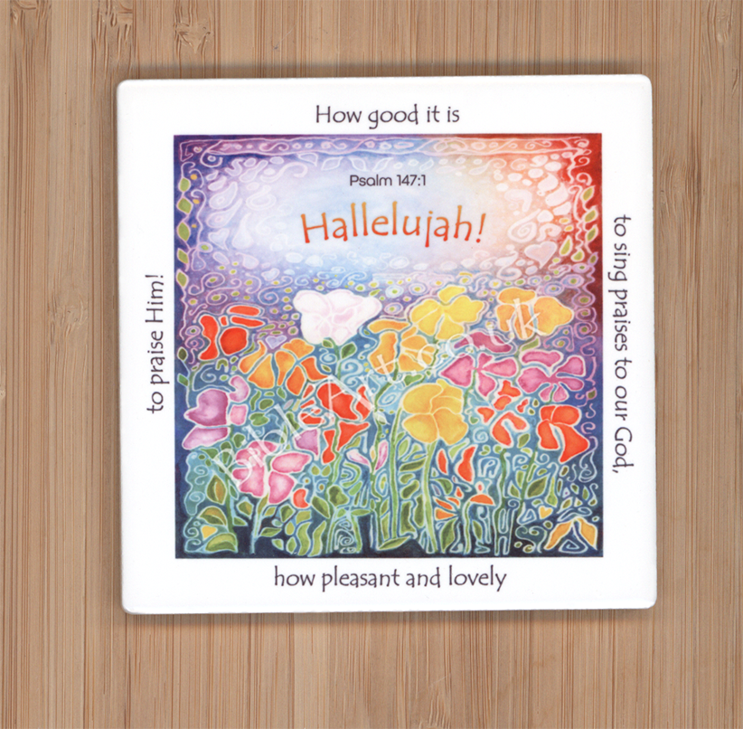 Hallelujah!- Praises to our God (sweet pea flowers) Coaster
