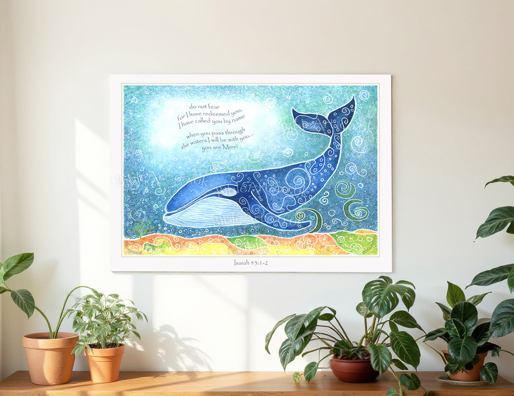 Do not fear - for I will be with you (whale)