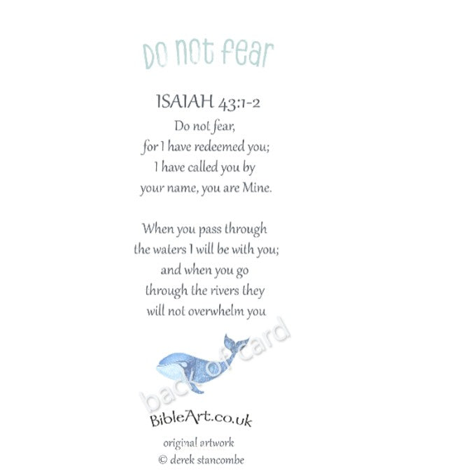 Do not fear - for I will be with you (Whale Greeting Card)