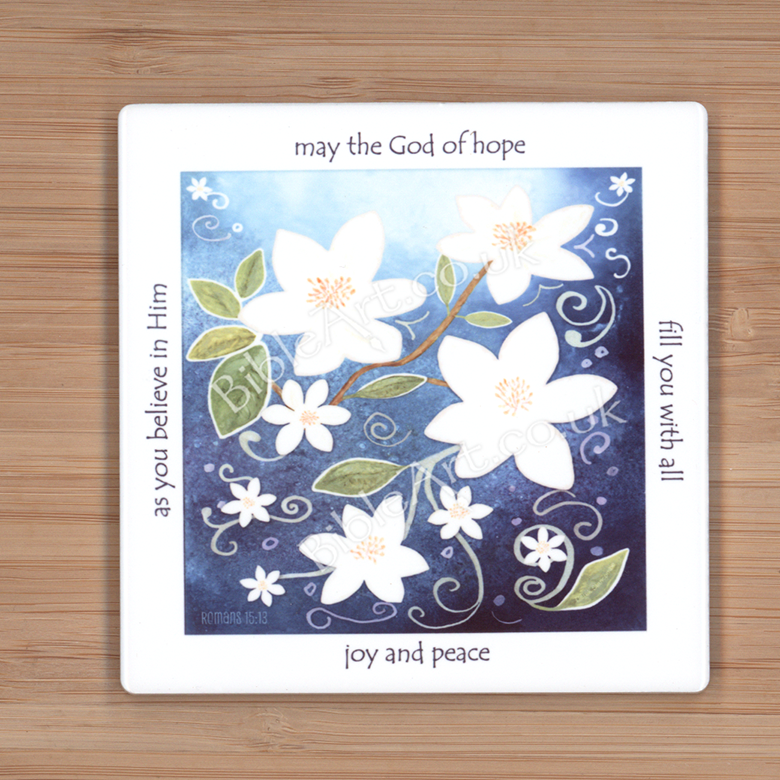 God of hope, joy and peace (white flowers) Coaster