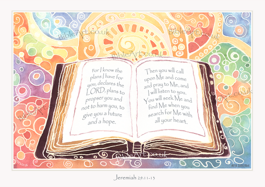 For I know the plans I have for you art print