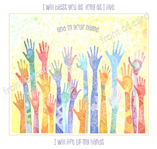 Hands in your Name (Psalms 63:3-4) (Greeting card)