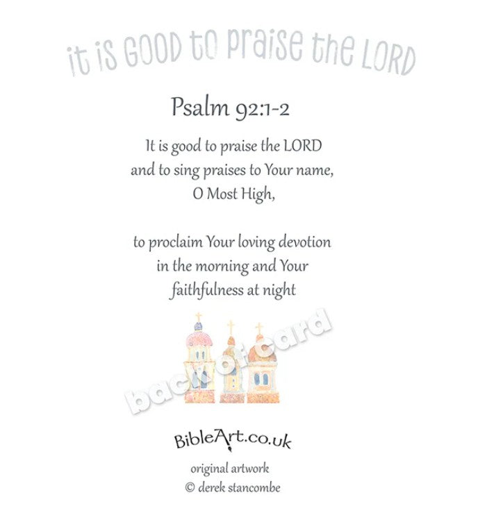 It is good to praise the LORD  (Greeting card)