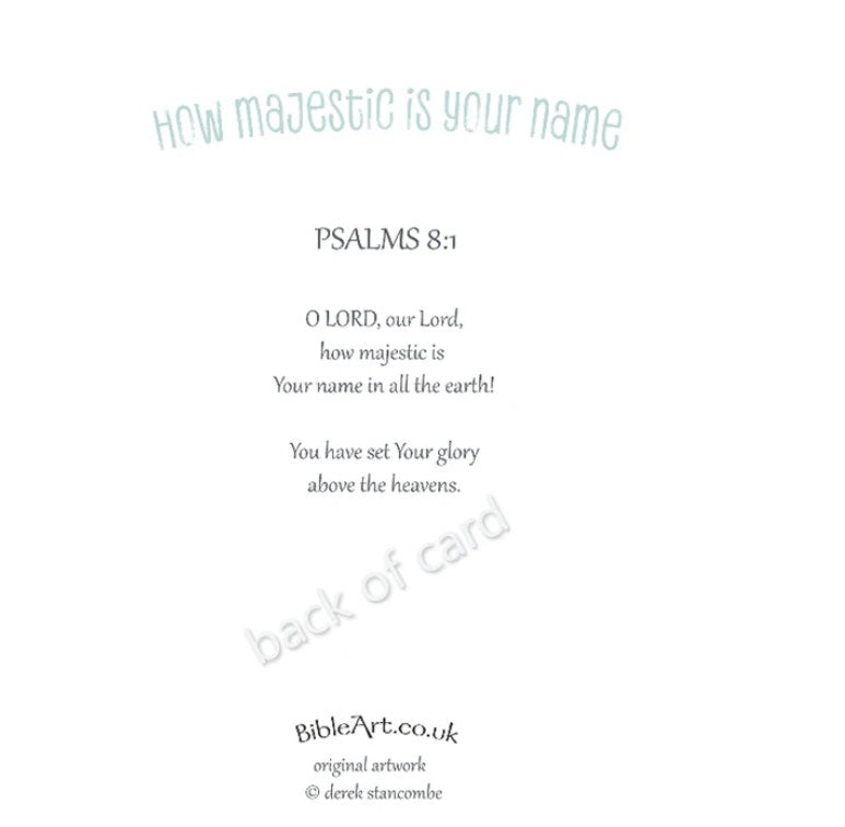 How majestic is your Name -  (greeting Card)