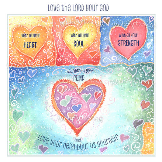 Love the Lord your God with all your heart - Card