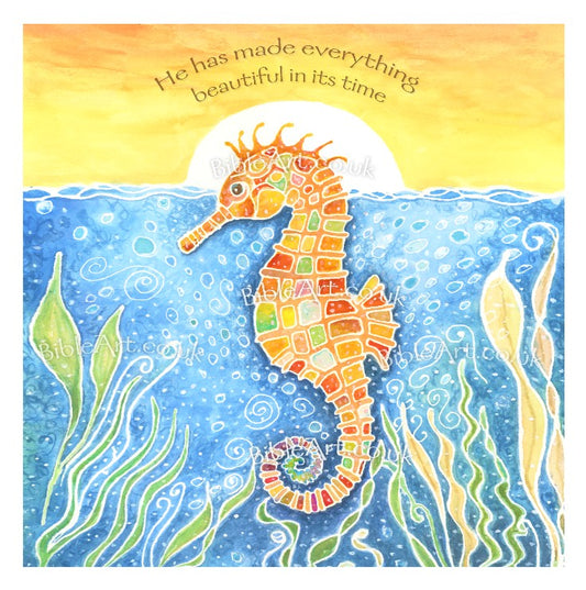 Everything Beautiful in its time (Ecclesiastes 3:11) Card