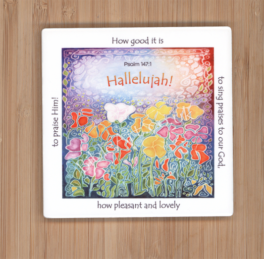 Hallelujah!- Praises to our God (sweet pea flowers) Coaster